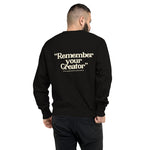 "Remember Your Creator"  Champion Sweatshirt