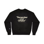 "Remember Your Creator"  Champion Sweatshirt