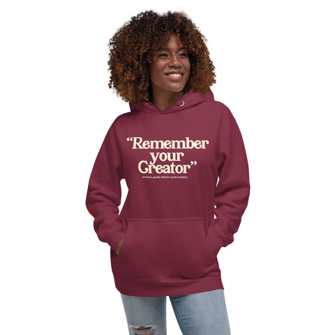 "Remember Your Creator" Unisex Hoodie